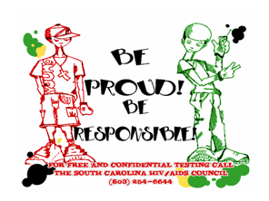 Be Proud! Be Responsible!